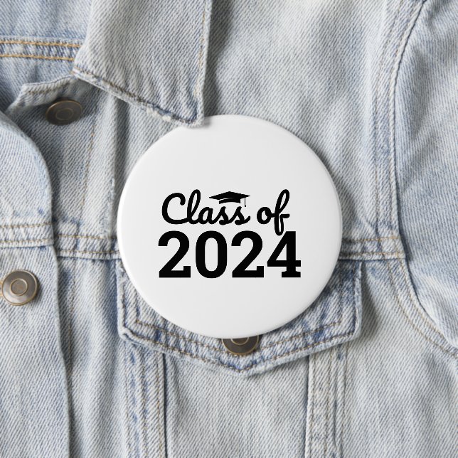 Class Of 2024 Graduation Day Button (In Situ)