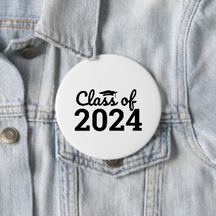 Class Of 2024 Graduation Day Button