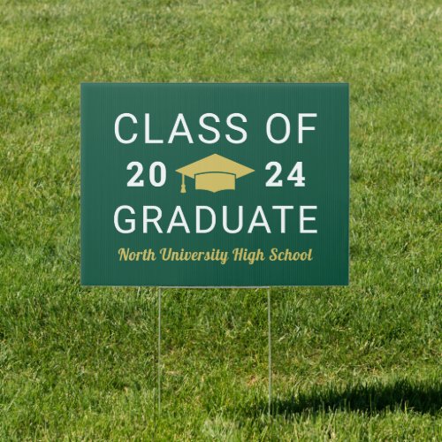 Class of 2024 Green and Gold High School Graduate Sign