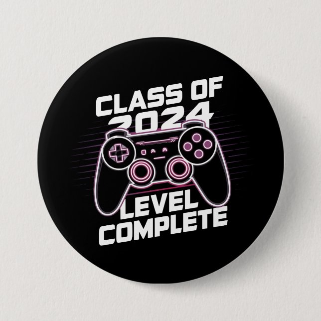 Class Of 2024 Level Complete Senior Graduation Button (Front)