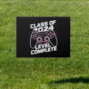 Class Of 2024 Level Complete Senior Graduation Sign