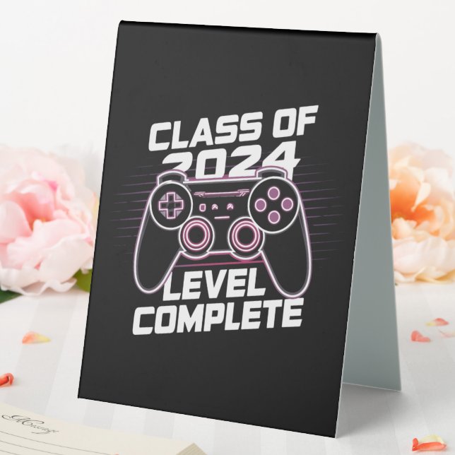 Class Of 2024 Level Complete Senior Graduation Table Tent (In SItu (Wedding))