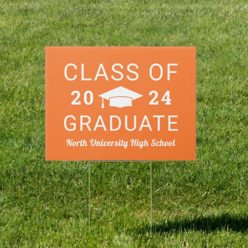 Class of 2024 Orange High School Graduate Sign