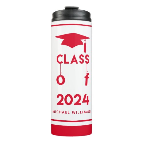 Class of 2024  _ Personalized Red Graduation Therm Thermal Tumbler
