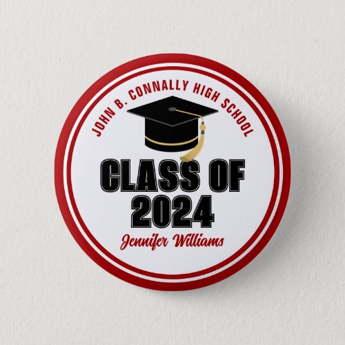 Class of 2024 Red White Personalized Graduate Name Button