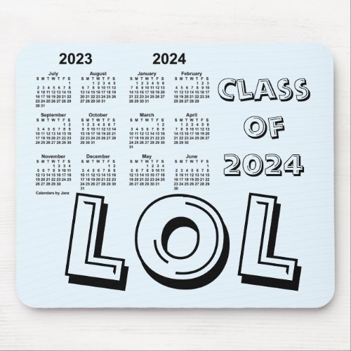 Class of 2024 School Calendar by Janz Alice Blue Mouse Pad