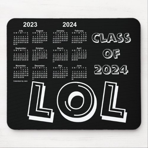 Class of 2024 School Year Calendar by Janz Black Mouse Pad