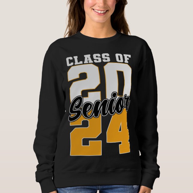 Class of 2024 Senior 24 Grad Graduation Sweatshirt (Front)