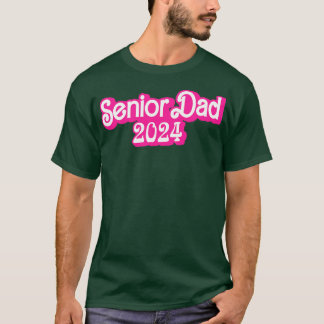 Class of 2024 Senior Gifts Funny Senior Dad 3 T-Shirt