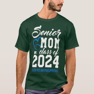 Class of 2024 Senior Gifts Funny Senior Mom 3 T-Shirt