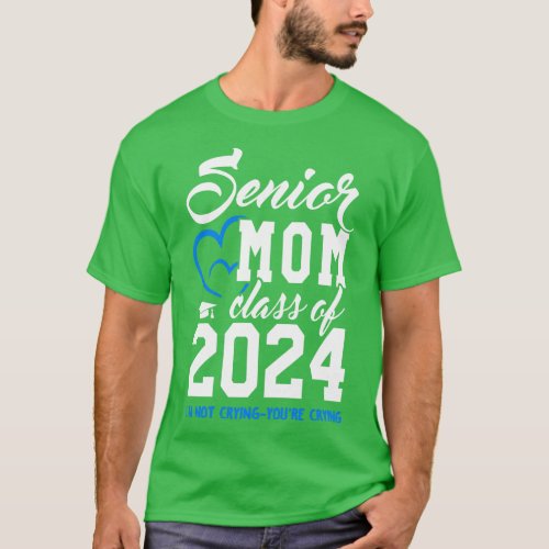 Class of 2024 Senior Gifts Funny Senior Mom 5 T_Shirt