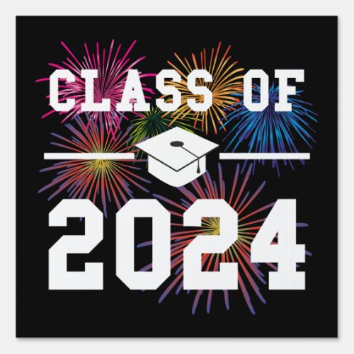 Class Of 2024 Senior Year Sign