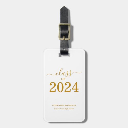 Class of 2024 Simple Gold Script Graduation  Luggage Tag