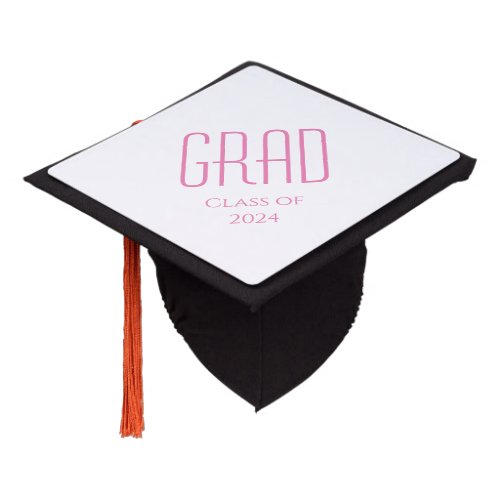 Class of 2024 Simple Pink Typography Graduation  Graduation Cap Topper