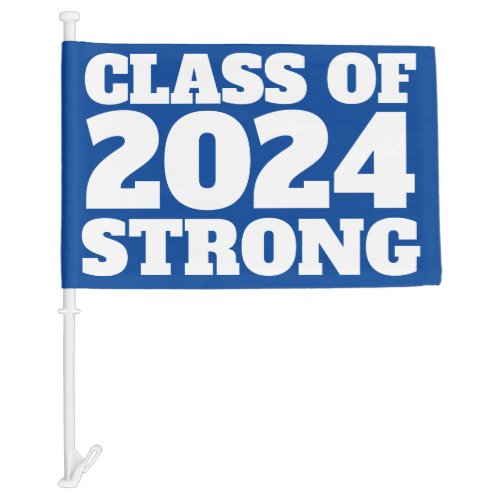 Class of 2024 strong blue graduate car flag