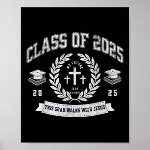 Class Of 2025 Christian Graduation Religious Gradu Poster