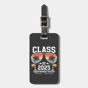 Class of 2025 Custom Graduation Trip Group  Luggage Tag