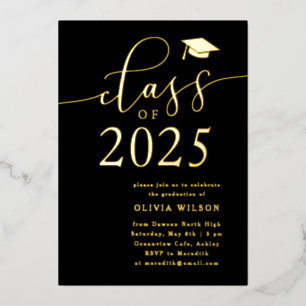 Class of 2025 Grad Party Black Gold Foil Invitation