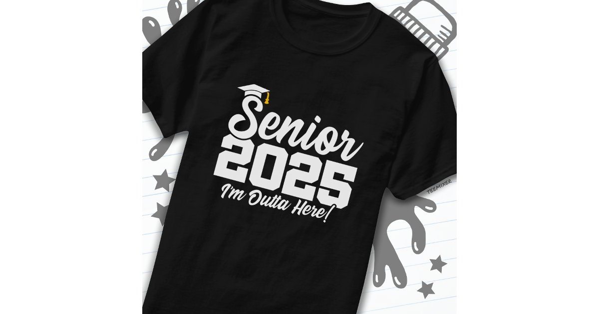 Class of 2025 Graduation High School Senior 2025 T-Shirt | Zazzle