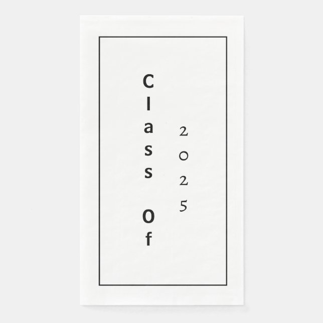 Class Of 2025 Graduation Party Black White Simple Paper Guest Towels (Front)