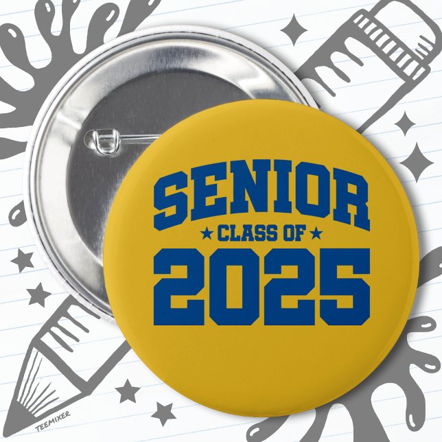 Class of 2025 High School Graduation Senior 2025 Button (Creator Uploaded)