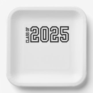 Class of 2025 paper plates