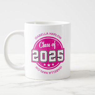Class of 2025 Pink Graduate Name Giant Coffee Mug
