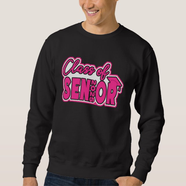 Class Of 2025 Senior 25 Graduation Girls Teens Wom Sweatshirt (Front)