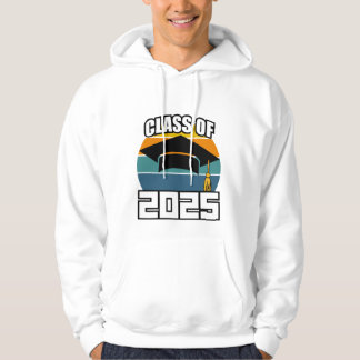Class of 2025 -Senior Class Graduation-Senior Year Hoodie