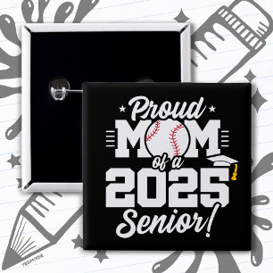 Class of 2025 Senior Year Baseball Mom Senior 2025 Button