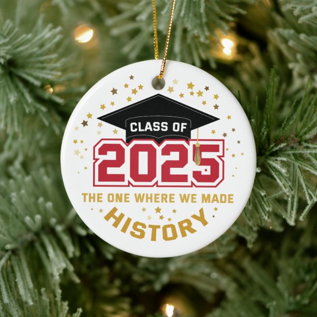 Class Of 2025 – The One Where We Made History Ceramic Ornament (Tree)