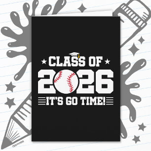 Class of 2026 Baseball Graduation It’s Go Time Card