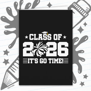 Class of 2026 Cheer Graduation It’s Go Time Quote Card