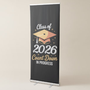 Class Of 2026 Count Down In Progress Peronalized Retractable Banner