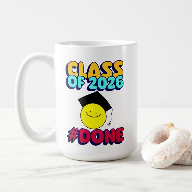 Class of 2026 Done Graduation Gift Mug (With Donut)