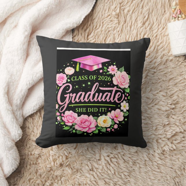 Class of 2026 Graduate She Did It Pink Floral Grad Throw Pillow (Blanket)