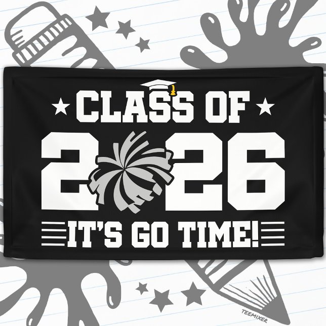 Class of 2026 Gray Cheer Graduation It’s Go Time Banner (Creator Uploaded)