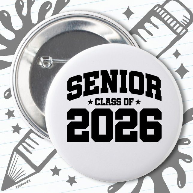 Class of 2026 High School Graduation Senior 2026 Button (Creator Uploaded)