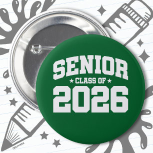 Class of 2026 High School Graduation Senior 2026 Button