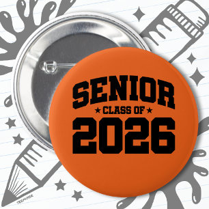 Class of 2026 High School Graduation Senior 2026 Button