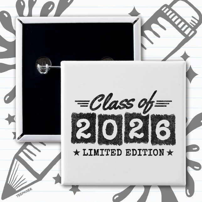 Class of 2026 Limited Edition Graduation Quote Button (Creator Uploaded)