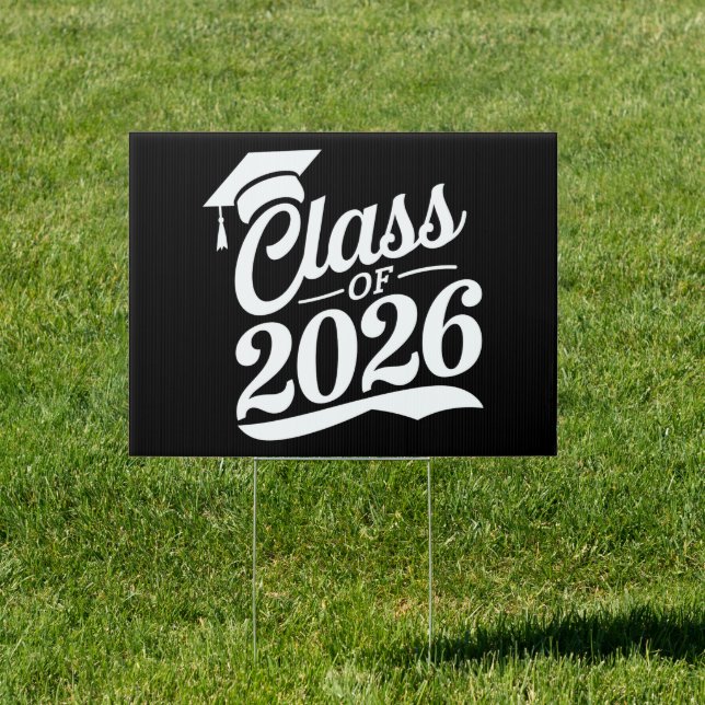 Class Of 2026 Proud Graduate Graduation Sign (Insitu)