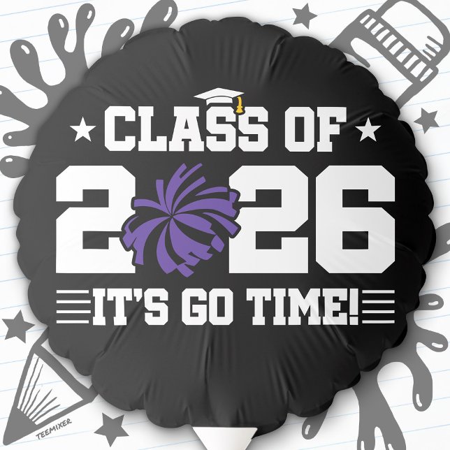 Class of 2026 Purple Cheer Graduation It’s Go Time Balloon (Creator Uploaded)