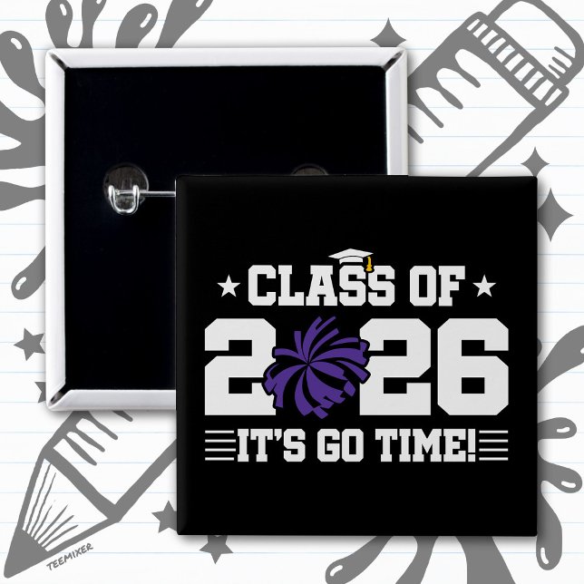 Class of 2026 Purple Cheer Graduation It’s Go Time Button (Creator Uploaded)