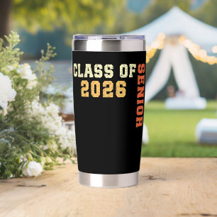 Class of 2026 Senior 2026 Graduation 2025 Student  Insulated Tumbler