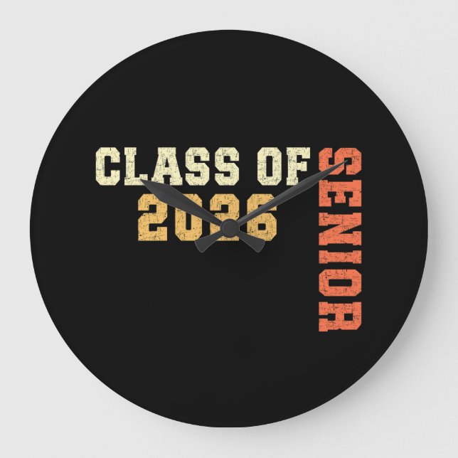 Class of 2026 Senior 2026 Graduation 2025 Student  Large Clock (Front)