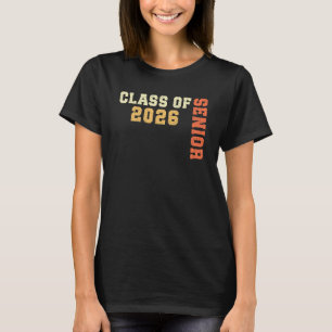 Class of 2026 Senior 2026 Graduation 2025 Student T-Shirt