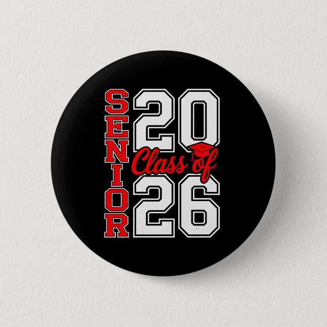 Class Of 2026 Senior 26 Red Graduation Graduate Button (Front)