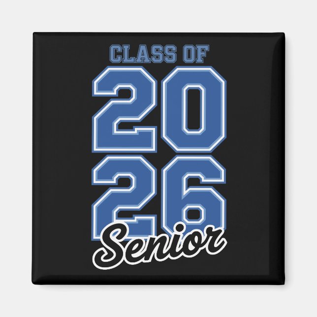 Class Of 2026 Senior Blue Graduation Graduate Magnet (Front)