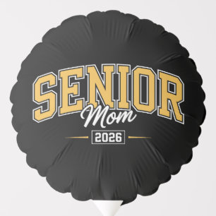 Class Of 2026 Senior Mom Gold Yellow Graduation Balloon